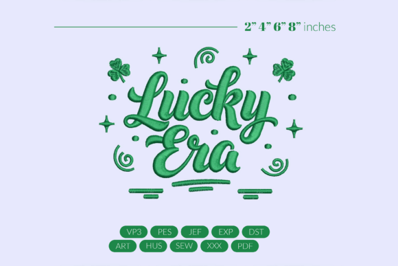 Lucky Era Embroidery Design